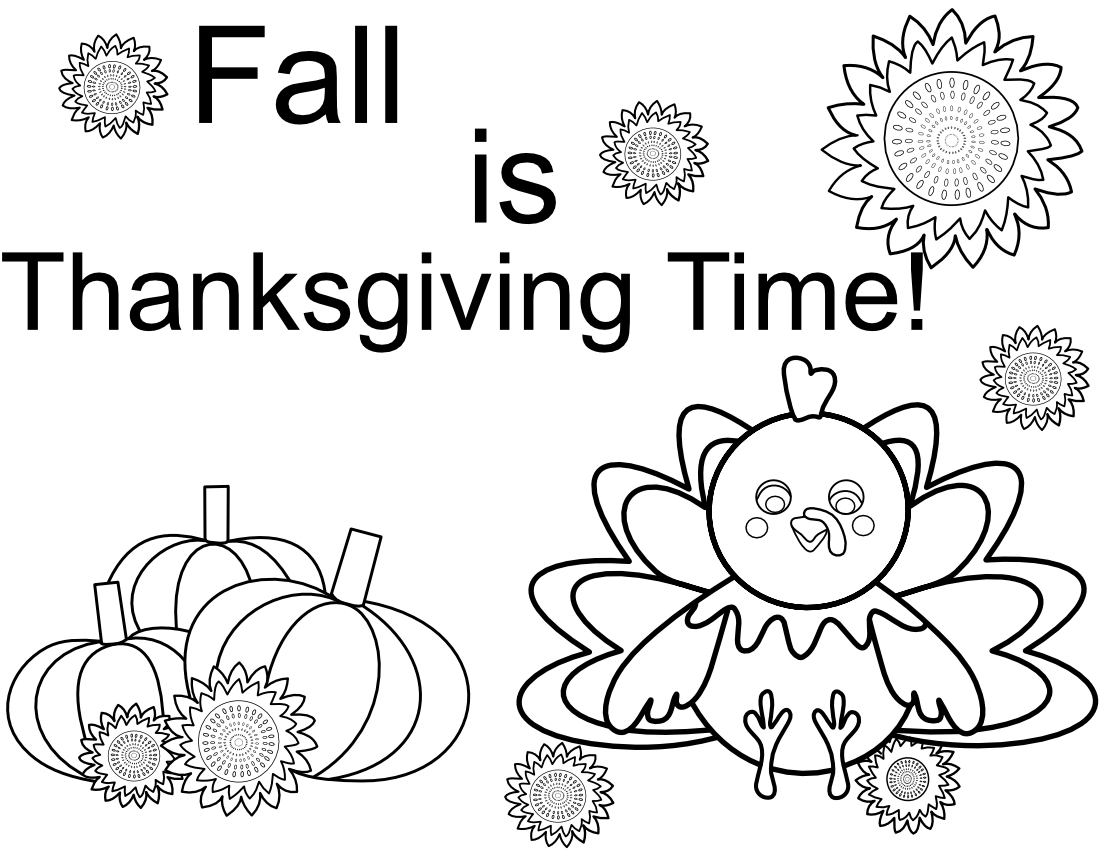 Turkey and sunflowers mean fall is here.